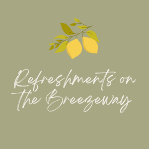 Refreshments on the Breezeway
